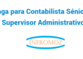 Vaga para Contabilista Sénior & Supervisor Administrativo