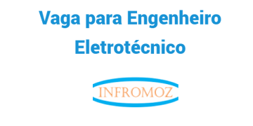 Vaga para Engenheiro Eletrotécnico