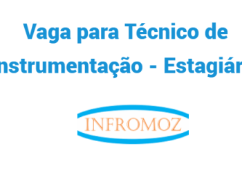 Vaga para Técnico de Instrumentação – Estagiário