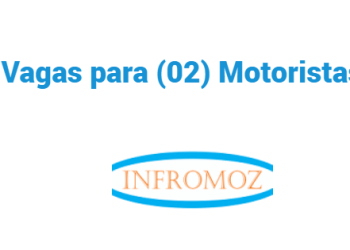 Vagas para (02) Motoristas