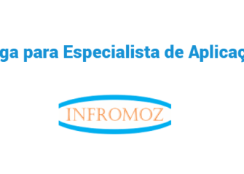 Vaga para (1) Especialista de Aplicações