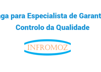 Vaga para Especialista de Garantia e Controlo da Qualidade