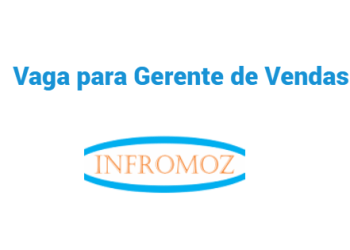 Vaga para Gerente de Vendas