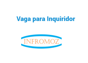 Vaga para Inquiridor (11 vagas)