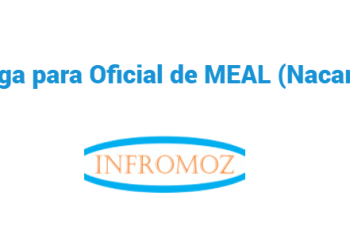 Vaga para Oficial de MEAL (Nacaroa)