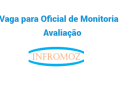 Vaga para Oficial de Monitoria e Avaliação