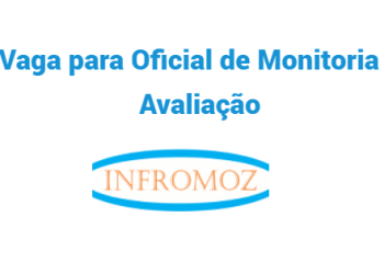 Vaga para Oficial de Monitoria e Avaliação