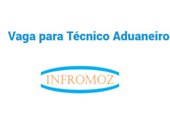Vaga para Técnico Aduaneiro