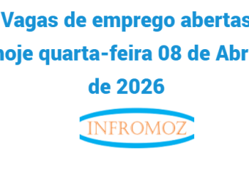Vagas de emprego abertas hoje quarta-feira 08 de Abril de 2026