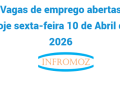 Vagas de emprego abertas hoje sexta-feira 10 de Abril de 2026