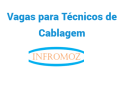 Vaga para Técnico de Cablagem (9 vagas)