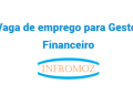 Vaga para Gestor Financeiro