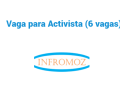 Vaga para Activista (6 vagas)
