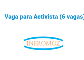 Vaga para Activista (6 vagas)