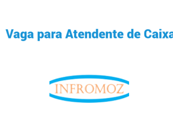Vaga para Atendente de Caixa (1 vaga)