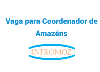 Vaga para Coordenador de Amazéns