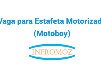Vaga para Estafeta Motorizado (Motoboy)