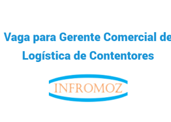 Vaga para Gerente Comercial de Logística de Contentores
