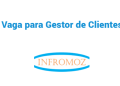 Vaga para Gestor de Cliente (Xai-Xai)