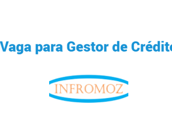 Vaga para Gestor de Crédito