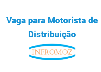 Vaga para Motorista de Distribuição