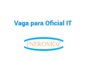Vaga para Oficial IT (Pemba e Nampula)