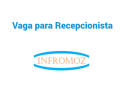 Vaga para Recepcionista (Tete)