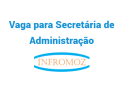 Vaga para Secretária de Administração