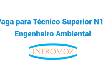 Vaga para Técnico Superior N1 – Engenheiro Ambiental