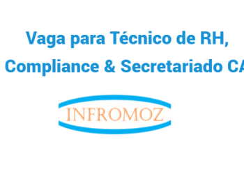 Vaga para Técnico de RH, Compliance & Secretariado CA