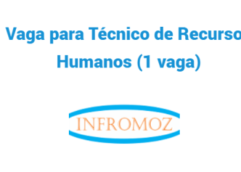 Vaga para Técnico de Recursos Humanos (1 vaga)