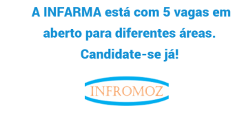 A INFARMA está com 5 vagas em aberto para diferentes áreas. Candidate-se já!