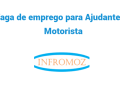 Vaga para Ajudante de Motorista