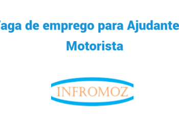 Vaga para Ajudante de Motorista