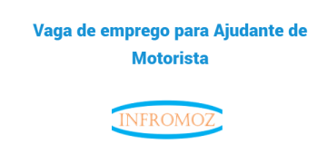 Vaga para Ajudante de Motorista