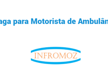 Vaga para Motorista de Ambulância (1 vaga)