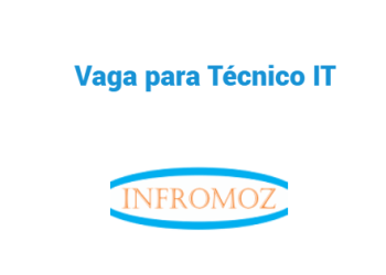 Vaga para Técnico IT (1 vaga)