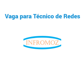 Vaga para Técnico de Redes