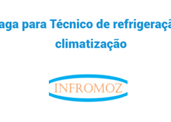 Vaga para Técnico de refrigeração e climatização (1 vaga)