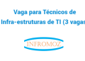 Vaga para Técnicos de Infra-estruturas de TI (3 vagas)