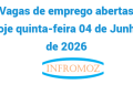 Vagas de emprego abertas hoje quinta-feira 04 de Junho de 2026