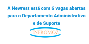 A Newrest está com 6 vagas em aberto para o Departamento Administrativo e de Suporte