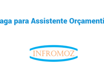 Vaga para Assistente Orçamentista