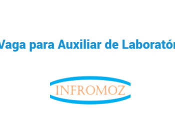 Vaga para Auxiliar de Laboratório