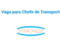 Vaga para Chefe de Transporte (Nampula)