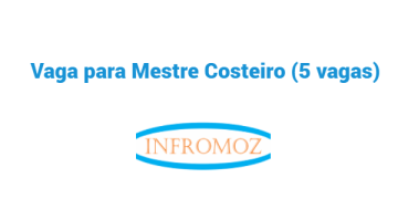 Vaga para Mestre Costeiro (5 vagas)