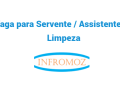 Vaga para Servente / Assistente de Limpeza