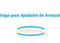 Vaga para Ajudante de Armazém
