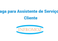 Vaga para Assistente de Serviço ao Cliente