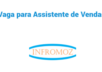 Vaga para Assistente de Vendas